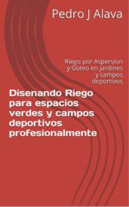 Riego por Aspersion y Goteo.